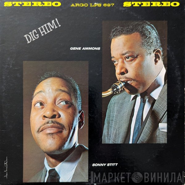 Gene Ammons & Sonny Stitt  - Dig Him!