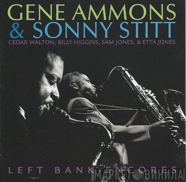 Gene Ammons & Sonny Stitt  - Left Bank Encores