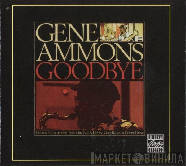 Gene Ammons  - Goodbye