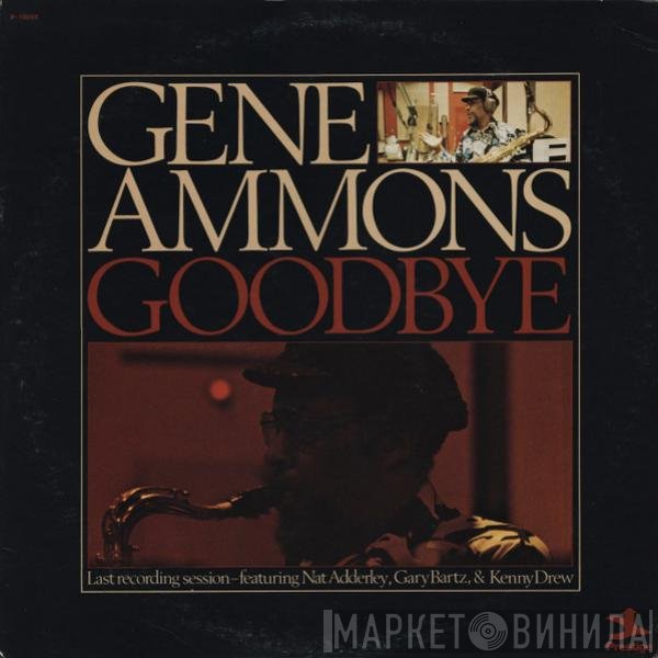 Gene Ammons  - Goodbye