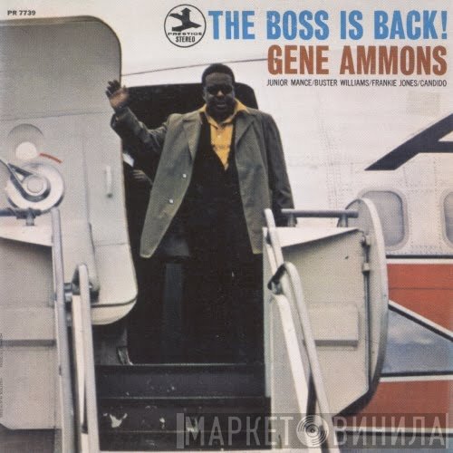 Gene Ammons  - The Boss Is Back!