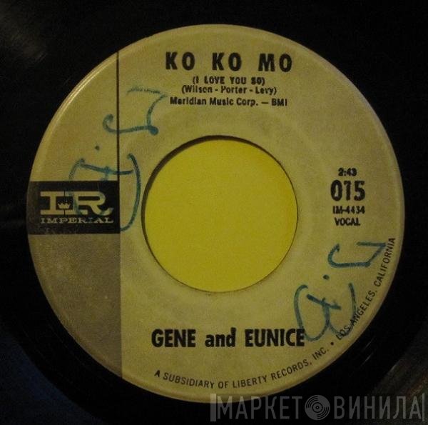Gene And Eunice - Ko Ko Mo / This Is My Story