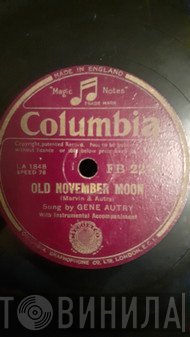 Gene Autry  - Old November Moon