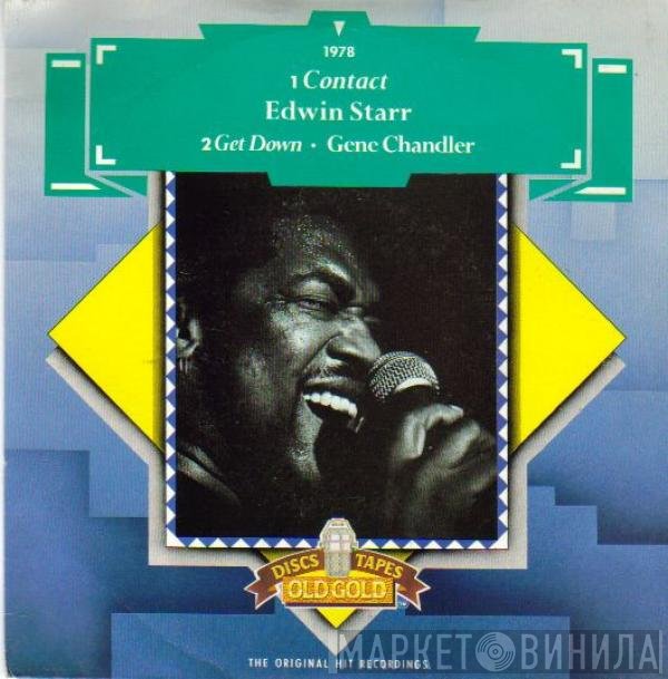 Gene Chandler, Edwin Starr - Contact / Get Down