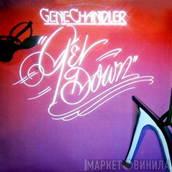 Gene Chandler  - Get Down