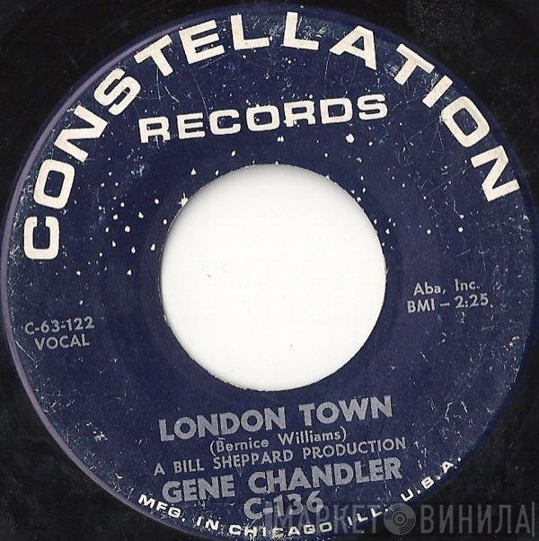 Gene Chandler - London Town / Bless Our Love