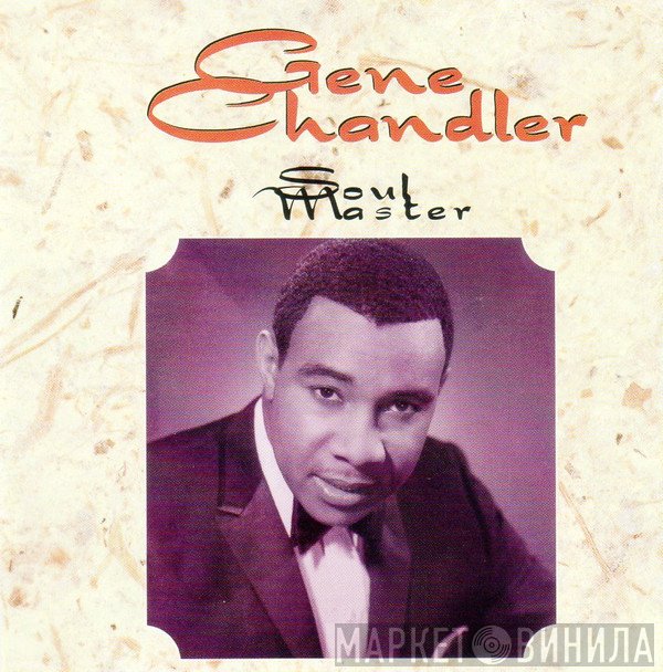 Gene Chandler  - Soul Master