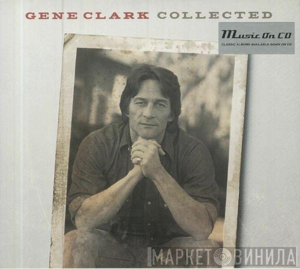 Gene Clark  - Collected