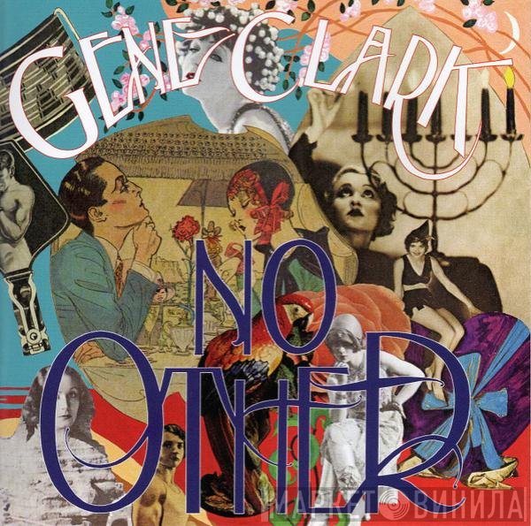 Gene Clark - No Other