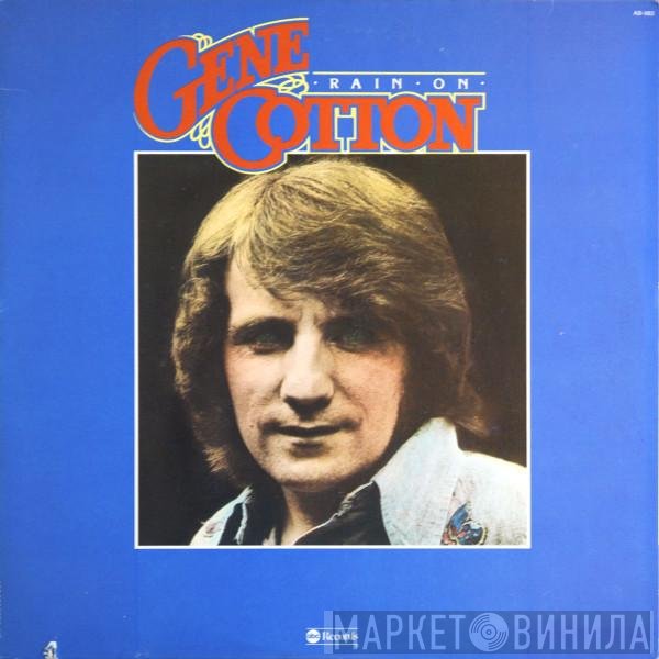 Gene Cotton  - Rain On