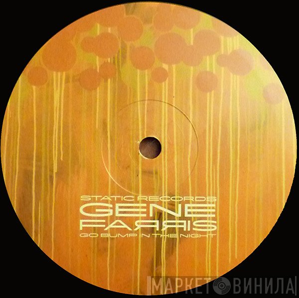 Gene Farris  - Go Bump In The Night