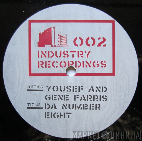 Gene Farris, Yousef - Da Number Eight