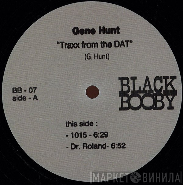 Gene Hunt, Terry Farley, Stretch Silvester - Traxx from the Dat / Play House