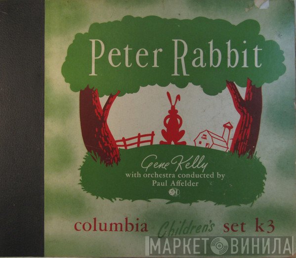 Gene Kelly  - Peter Rabbit