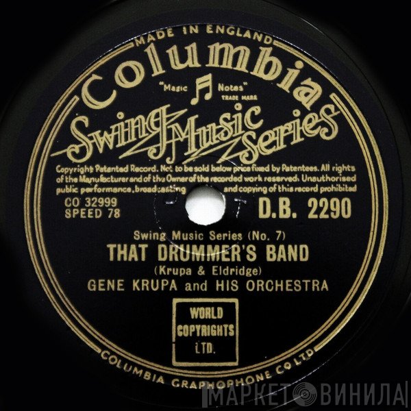Gene Krupa And His Orchestra - That Drummer's Band / Leave Us Leap
