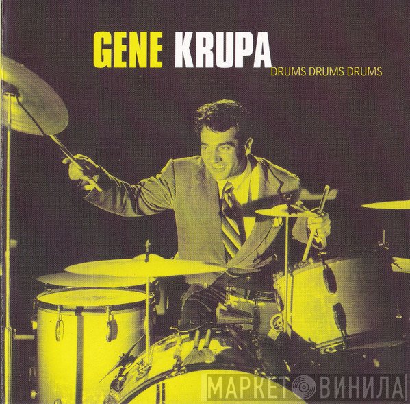 Gene Krupa - Drums Drums Drums