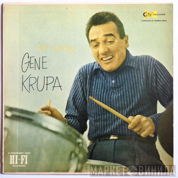 Gene Krupa - The Exciting Gene Krupa