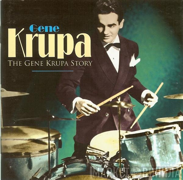 Gene Krupa - The Gene Krupa Story