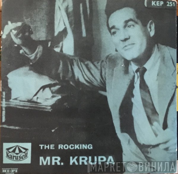 Gene Krupa  - The Rocking Mr. Krupa