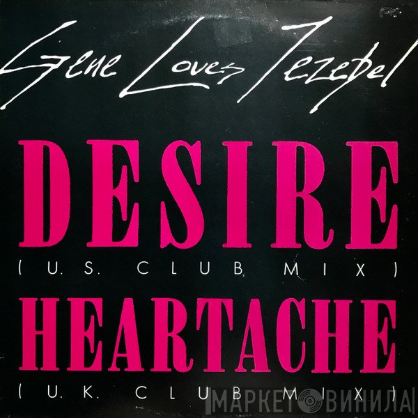 Gene Loves Jezebel  - Desire (U.S. Club Mix)