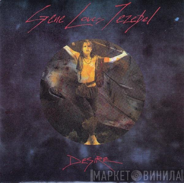 Gene Loves Jezebel - Desire