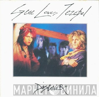 Gene Loves Jezebel  - Discover