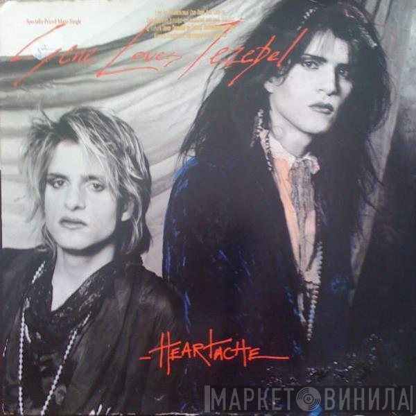 Gene Loves Jezebel - Heartache