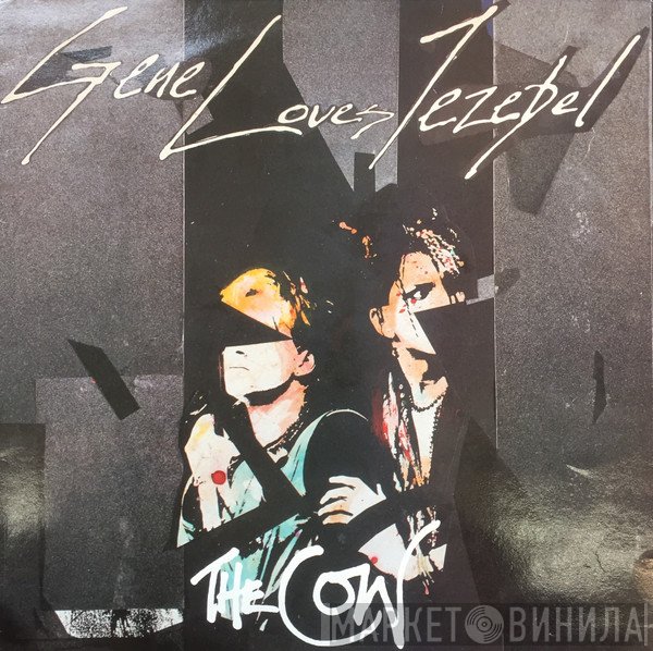 Gene Loves Jezebel  - The Cow