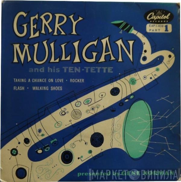Gene Norman, Gerry Mulligan Tentette - Gerry Mulligan And His Ten-Tette, Part 1