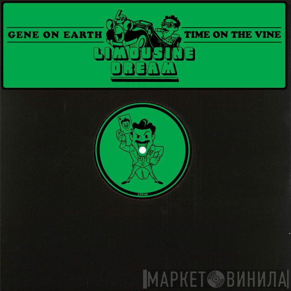 Gene On Earth - Time On The Vine (Club Mixes)