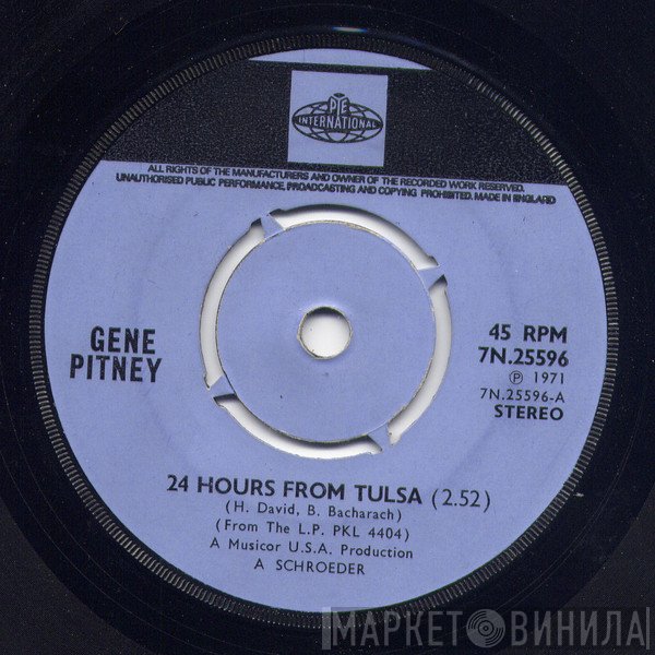 Gene Pitney - 24 Hours From Tulsa / Maria Elena (I'm Going To War)