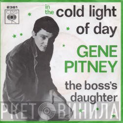 Gene Pitney  - In The Cold Light Of Day