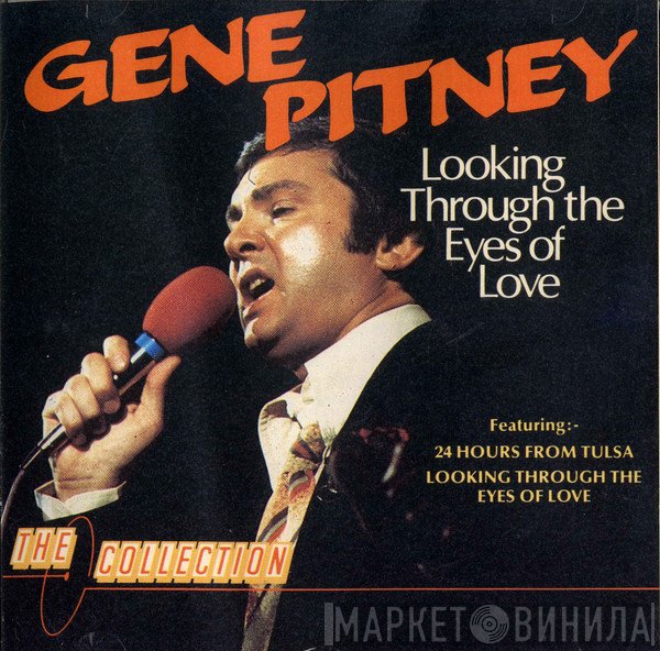 Gene Pitney - Looking Through The Eyes Of Love