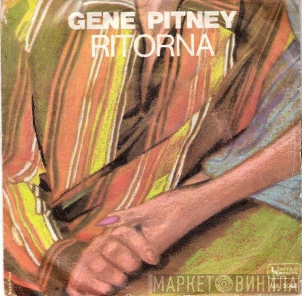 Gene Pitney  - Ritorna