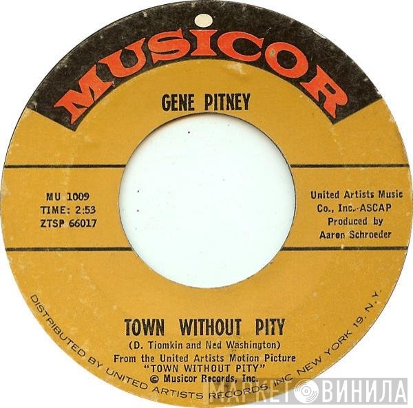 Gene Pitney  - Town Without Pity