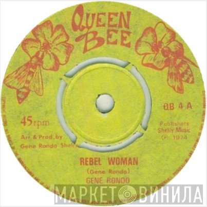Gene Rondo  - Rebel Woman
