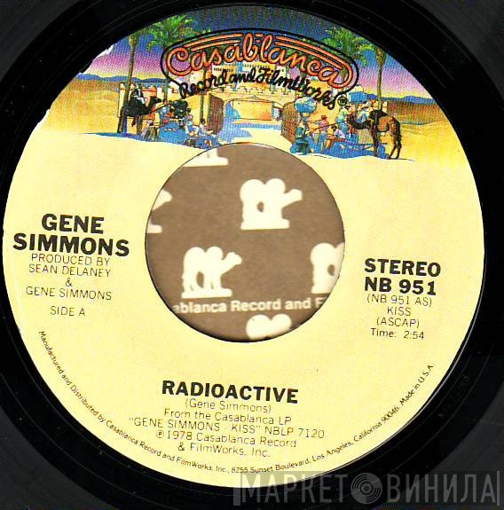 Gene Simmons  - Radioactive