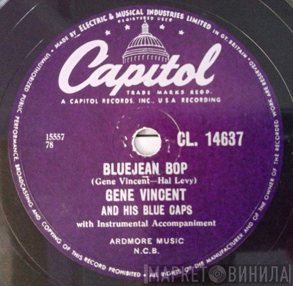 Gene Vincent & His Blue Caps - Bluejean Bop / Who Slapped John