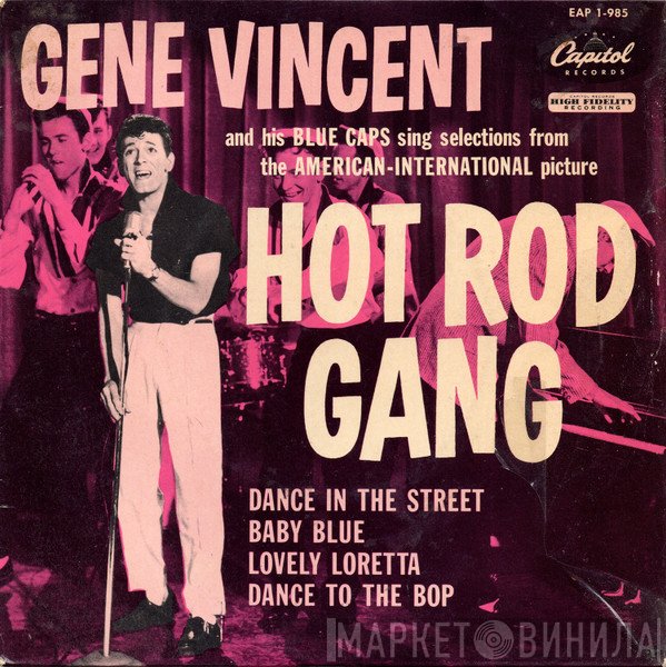 Gene Vincent & His Blue Caps - Hot Rod Gang