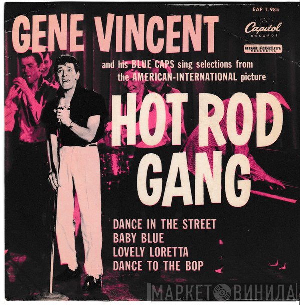 Gene Vincent & His Blue Caps - Hot Rod Gang