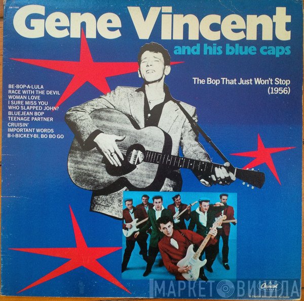 Gene Vincent & His Blue Caps - The Bop That Just Won't Stop (1956)