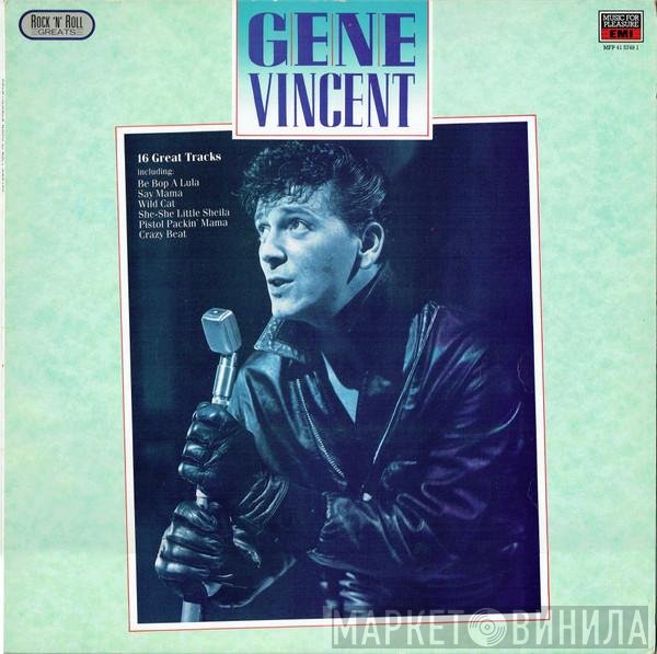 Gene Vincent - Rock ‘N’ Roll Greats