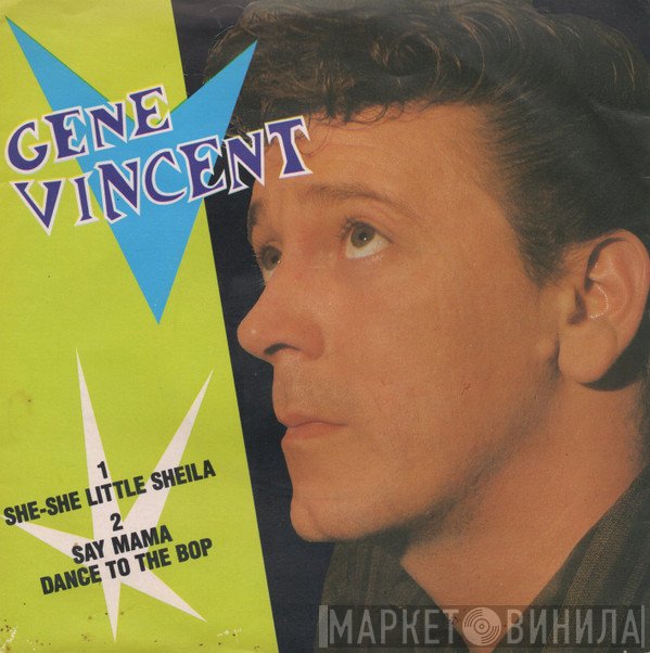 Gene Vincent - She-She Little Sheila