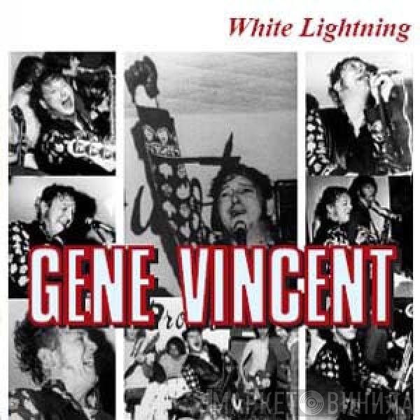 Gene Vincent - White Lightning