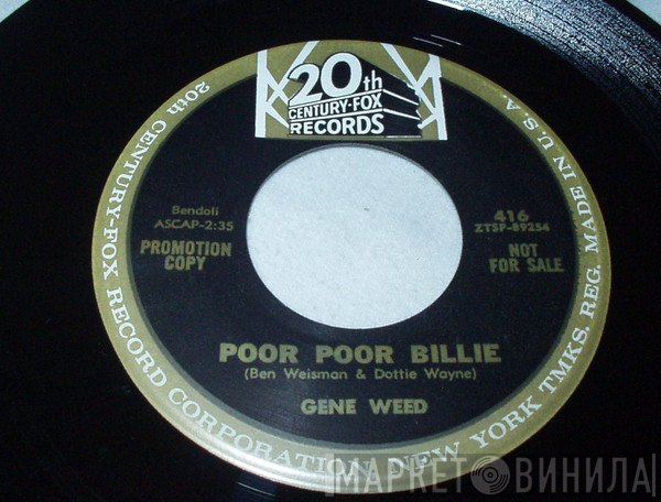 Gene Weed - Poor Poor Billie / Just For Tonight