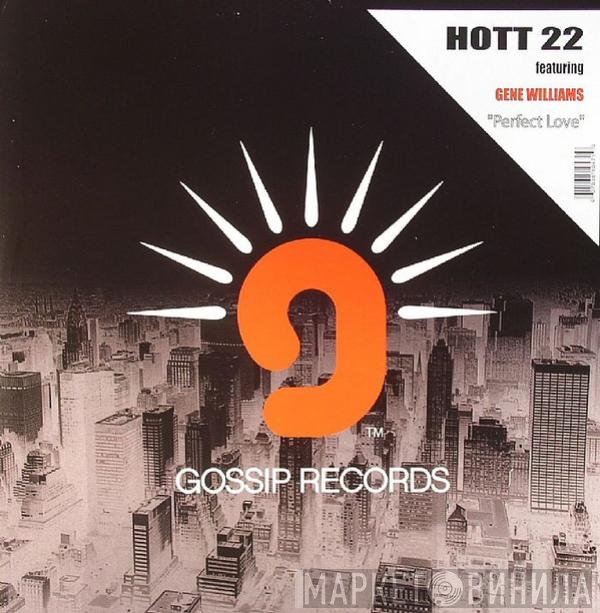 Gene Williams, Hott 22 - Perfect Love