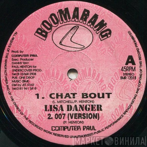 General B, Computer Paul, Lisa Danger - Chat Bout / James Bond 007