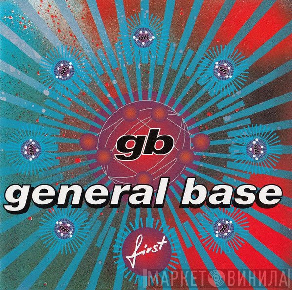 General Base  - First