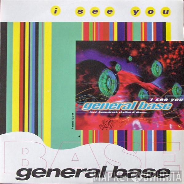 General Base  - I See You