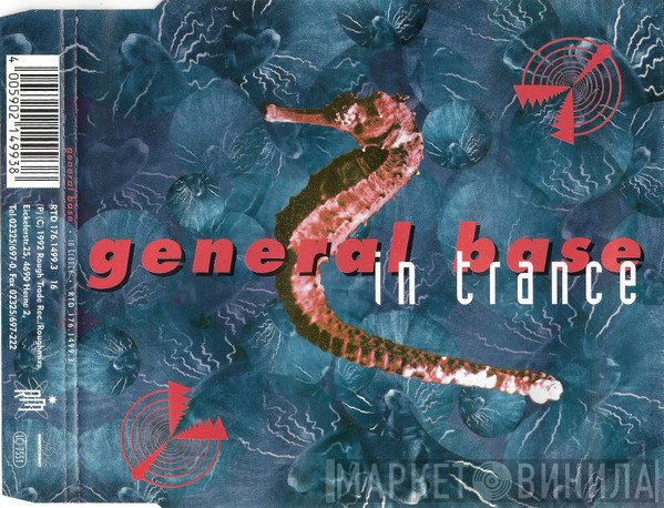 General Base  - In Trance